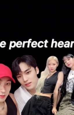 The perfect heart - Lichaeng;;Minwon