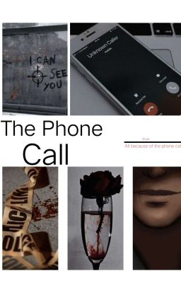 The phone call 