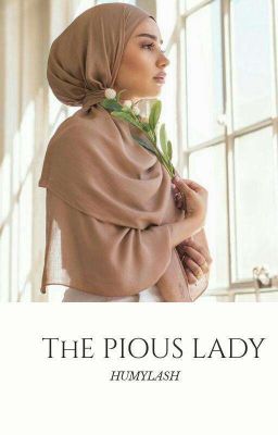 The Pious lady