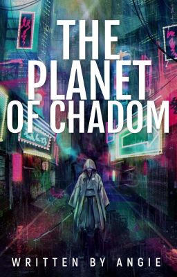 The Planet of Chadom