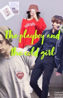 tHe pLaYbOy aNd tHe cOlDgIrL