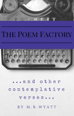 The Poem Factory