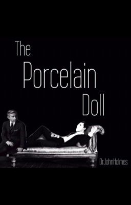 The Porcelain Doll