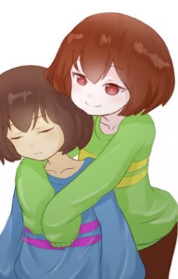 The Power of Determination (Female Frisk and Chara x Male Reader) (ON HOLD)