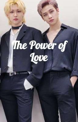 The Power of Love [Oneshot] ✔️