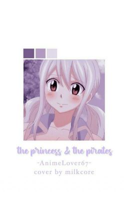 The Princess and the Pirates ✔