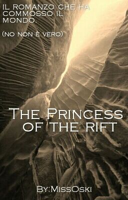 The Princess Of The Rift