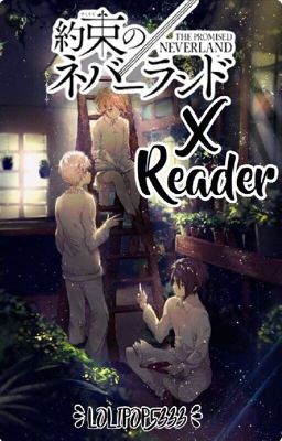 The Promised Neverland x Reader | OS 『FR』