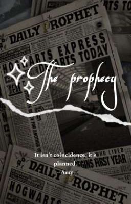 The Prophecy [it's all planned] 