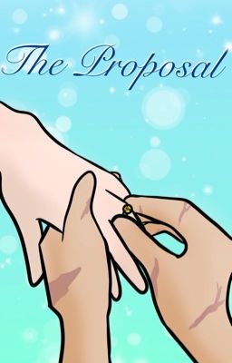 The Proposal