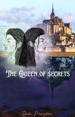 The Queen of Secrets