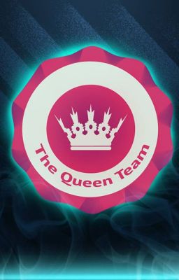 The Queen Team