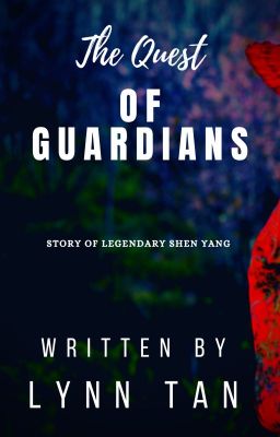 The Quest of Guardians: Story of Legendary Shen Yang