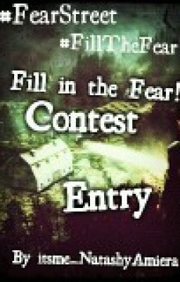 The R.L. Stine Fill in the Fear! Contest Entry