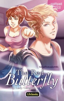 The Red Butterfly (My Lady Gangster 2) :Published under Lifebooks