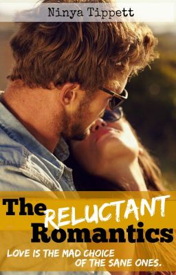 The Reluctant Romantics