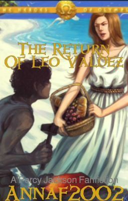 The Return of Leo Valdez (After Blood of Olympus)