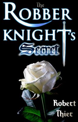 The Robber Knight's Secret