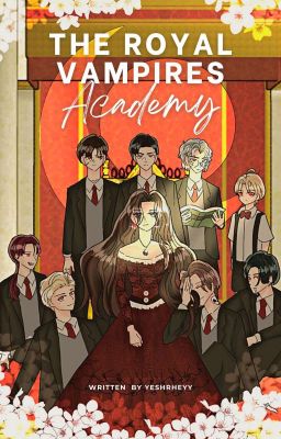 The Royal Vampires Academy ✔