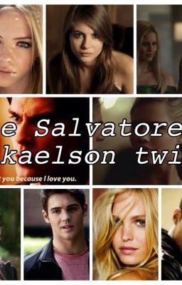 The Salvatore-Mikaelson twins