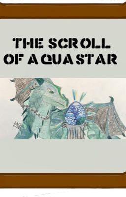 The Scroll of AquaStar