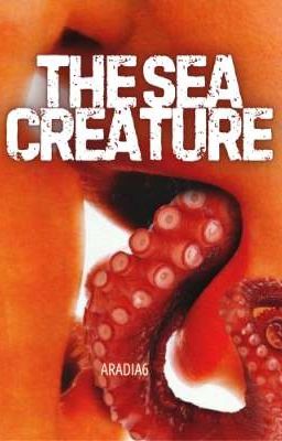 The Sea Creature [Y.M] [PRÓXIMAMENTE]