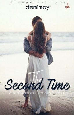 The Second Time (Aliza Bad Marriage) TERBIT