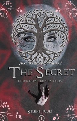 The Secret [El Despertar De Una Bruja] I ✔