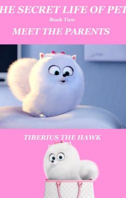 The Secret Life of Pets Meet the Parents