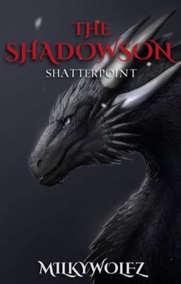 THE SHADOWSON: SHATTERPOINT