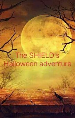 The SHIELD's Halloween Adventure