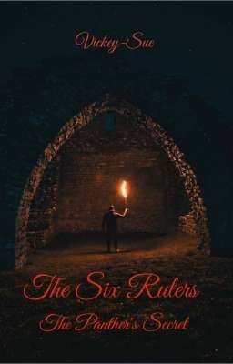 The Six Rulers| Book Two of The Six Rulers Series| The Panther's Secret