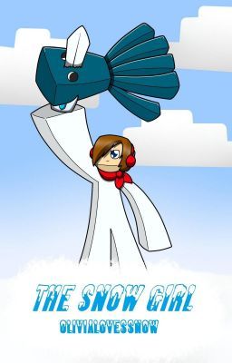 The Snow Girl (A Minecraft Story)