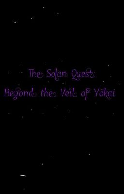 The Solar Quest: Beyond the Veil of Yōkai