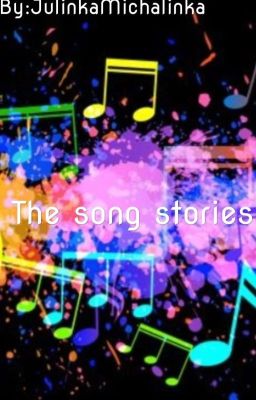 The Song Stories