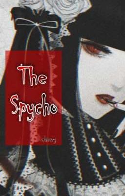 THE SPYCHO 