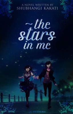 The Stars In Me