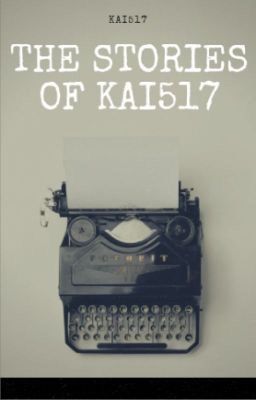 The Stories of Kai517