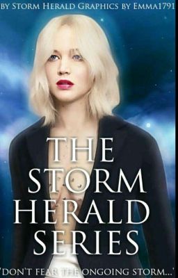 The Storm Herald Series {#Wattys2018}