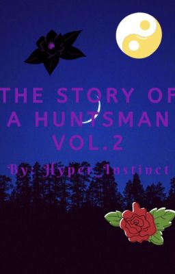 The Story of a Huntsman Vol.2