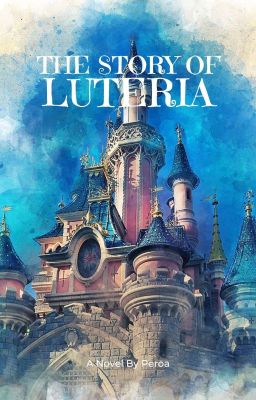 The Story of Luteria