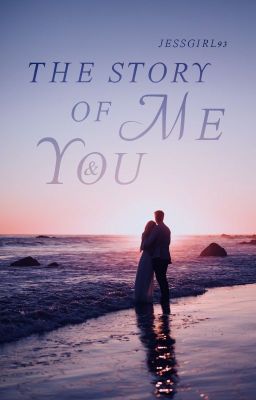 The Story of Me & You