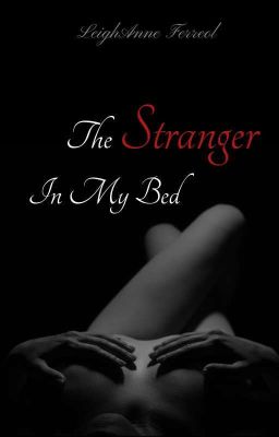 The Stranger In My Bed