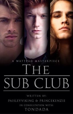 The Sub Club (18+, bxb, mxm)