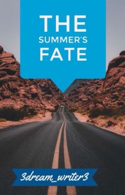 The Summer's Fate | Fate 1.1