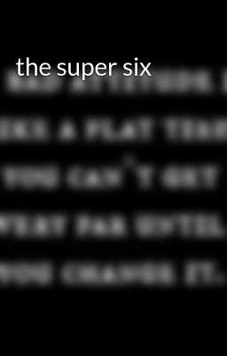 the super six