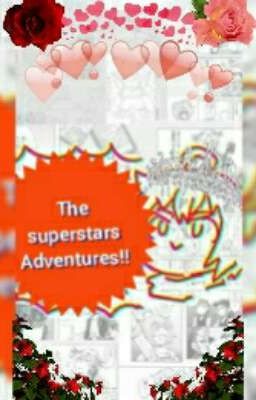 the superstars adventures!! +katana