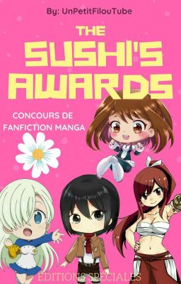 The Sushi's awards, éditions spéciales 