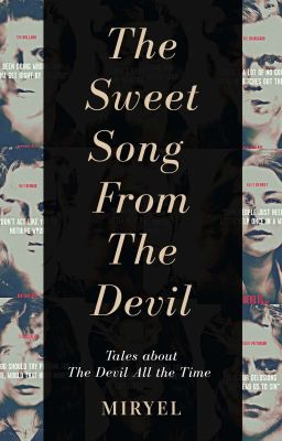 The Sweet Song From The Devil [ The Devil All The Time // One Shots ]