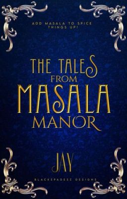 The Tales from Masala Manor